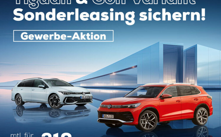  Tiguan & Golf Variant Gewerbeleasing